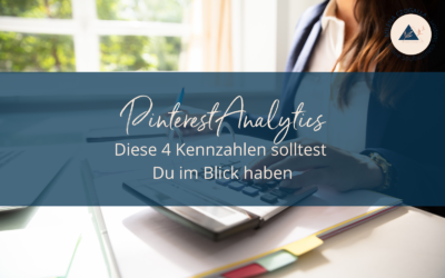 Pinterest Analytics: Diese 4 Kennzahlen solltest Du im Blick haben