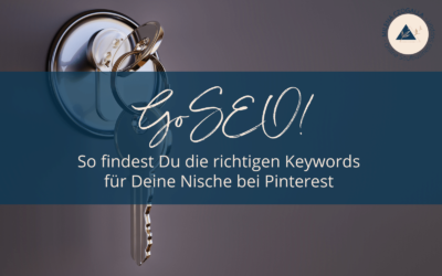 Go SEO! So findest Du die richtigen Keywords für Deine Nische bei Pinterest